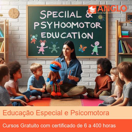 Educação Especial e Psicomotora